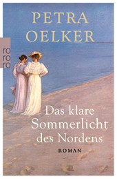 Das klare Sommerlicht des Nordens