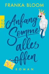 Anfang Sommer - alles offen