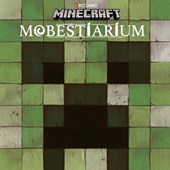 Minecraft, Mobestiarium