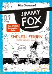 Jimmy Fox. Endlich Ferien (Rette sich, wer kann!)