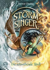 Storm Singer. Die schwebende Stadt
