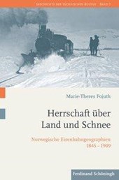 Fojuth, M: Herrschaft über Land und Schnee