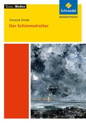 Der Schimmelreiter - Textausgabe mit Materialien