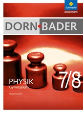 Dorn / Bader Physik 7 / 8. Schulbuch. Niedersachsen