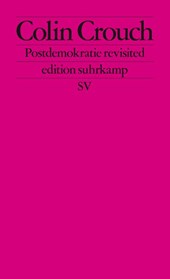Postdemokratie revisited