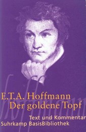 Der goldene Topf. Text und Kommentar