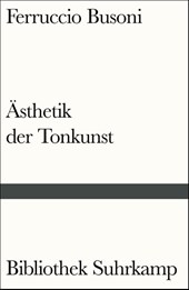 Entwurf einer neuen Ästhetik der Tonkunst