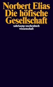 Die höfische Gesellschaft