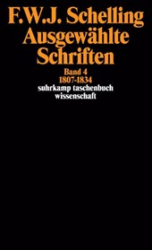 Ausgewählte Schriften IV. 1807 - 1834