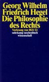 Georg Wilhelm Friedrich Hegel - Philosophie des Rechts