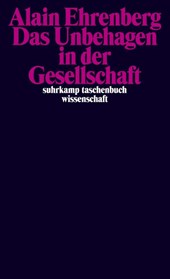 Das Unbehagen in der Gesellschaft