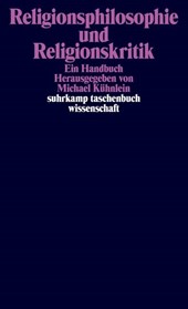 Religionsphilosophie und Religionskritik