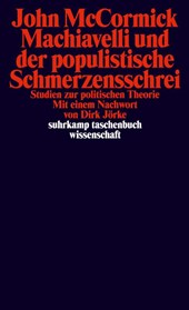 Machiavelli und der populistische Schmerzensschrei