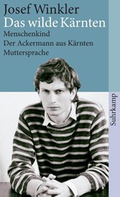 Das wilde Karnten