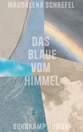 Das Blaue vom Himmel