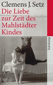 Die Liebe zur Zeit des Mahlstadter Kindes