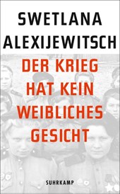 Der Krieg hat kein weibliches Gesicht