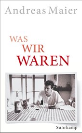 Was wir waren
