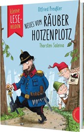 Kleine Lesehelden: Neues vom Räuber Hotzenplotz