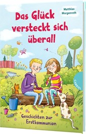 Das Glück versteckt sich überall