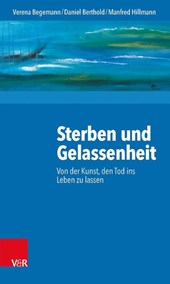 Sterben Und Gelassenheit