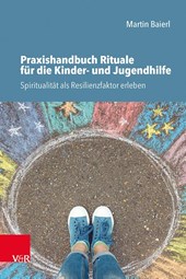 Praxishandbuch Rituale fur die Kinder- und Jugendhilfe