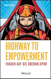 Highway to Empowerment