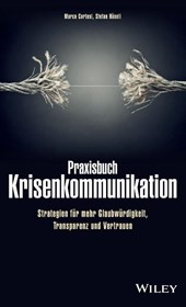 Praxisbuch Krisenkommunikation
