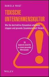 Toxische Unternehmenskultur