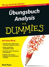 Ubungsbuch Analysis fur Dummies