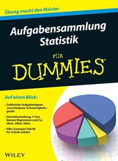 Statistik Aufgabensammlung fur Dummies