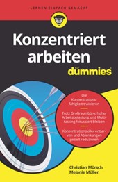 Konzentriert arbeiten fur Dummies