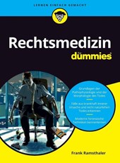 Rechtsmedizin fur Dummies
