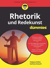 Rhetorik und Redekunst fur Dummies