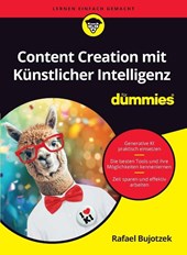 Content Creation mit Kunstlicher Intelligenz fur Dummies