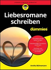 Liebesromane schreiben fur Dummies