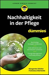 Nachhaltigkeit in der Pflege fur Dummies