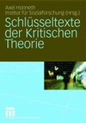 Schlusseltexte Der Kritischen Theorie