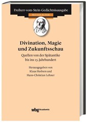 Divination, Magie und Zukunftsschau
