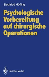 Psychologische Vorbereitung Auf Chirurgische Operationen