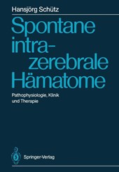 Spontane Intrazerebrale Hamatome