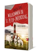 Willkommen in St. Peter-(M)Ording - Ein Kustenkrimi