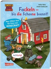Minecraft Silben-Geschichten: Fackeln - bis die Scheune brennt!