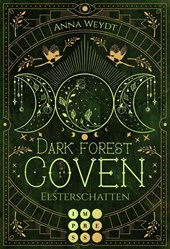 Dark Forest Coven. Elsterschatten