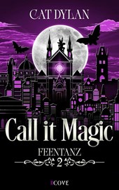 Call it magic 2: Feentanz