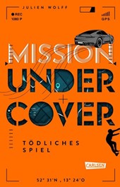 Mission Undercover 3: Tödliches Spiel