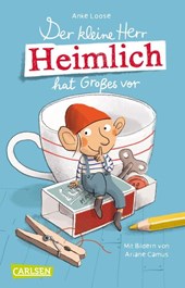 Der kleine Herr Heimlich hat Großes vor