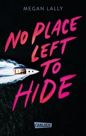 No Place Left to Hide