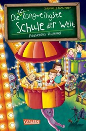 Die unlangweiligste Schule der Welt 11: Pausenlos Rummel