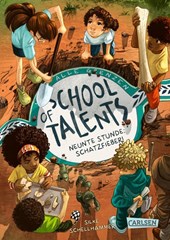 School of Talents 9: Neunte Stunde: Schatzfieber!